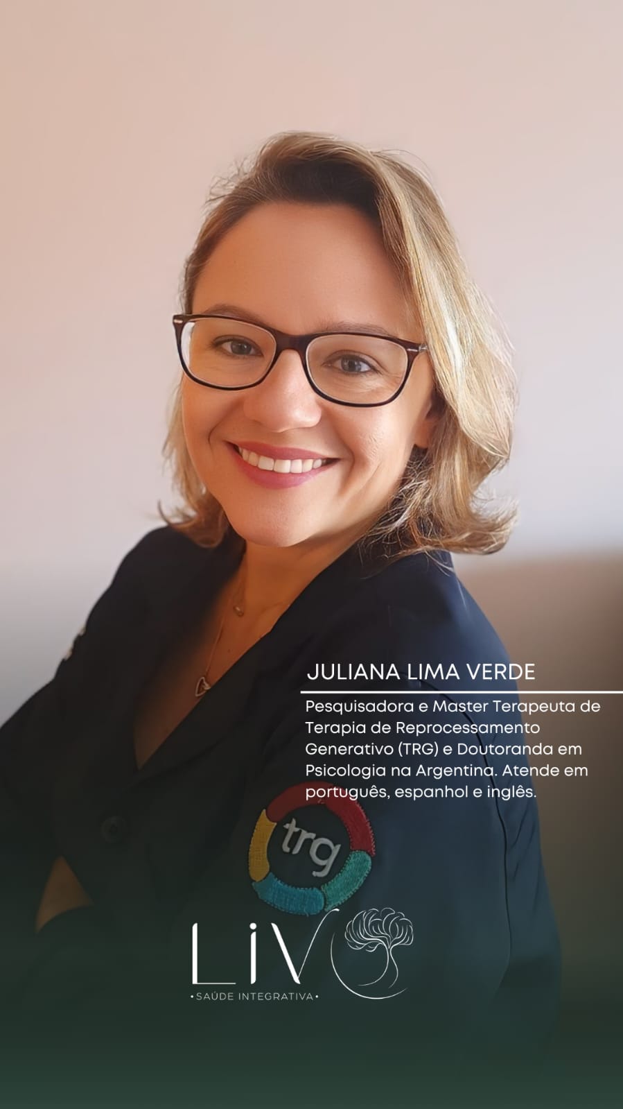 Juliana Lima Verde — Master Terapeuta TRG e Pesquisadora na LIV Saúde Integrativa